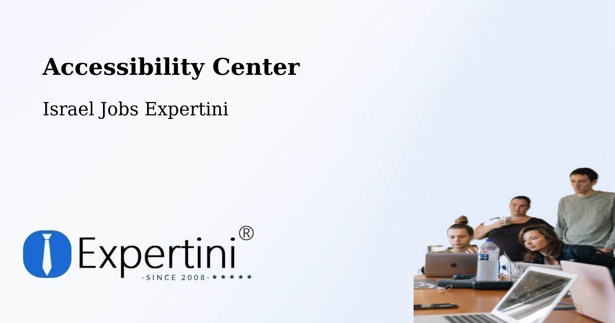 Accessibility Statement – Jerusalem - Israel Jobs Expertini