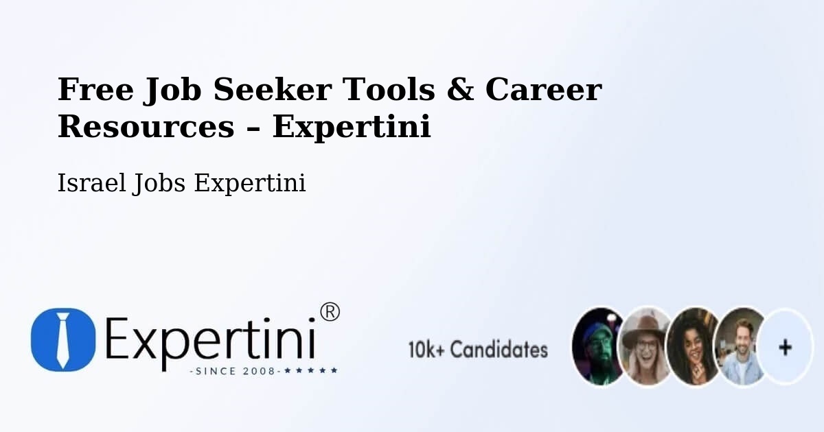 Free Job Seeker Tools & Career Resources – Jerusalem - Jerusalem, Israel Jobs Expertini