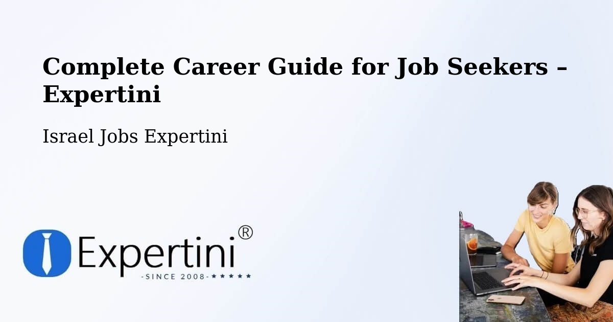 Career Guide for Job Seekers – Jerusalem - Jerusalem, Israel Jobs Expertini
