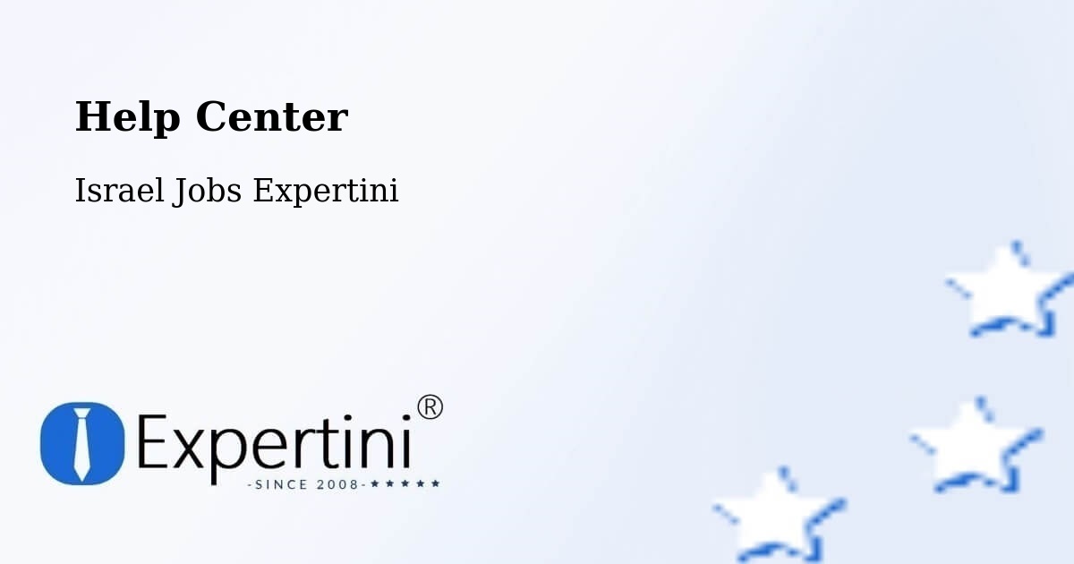Help Center – Jerusalem - Israel Jobs Expertini