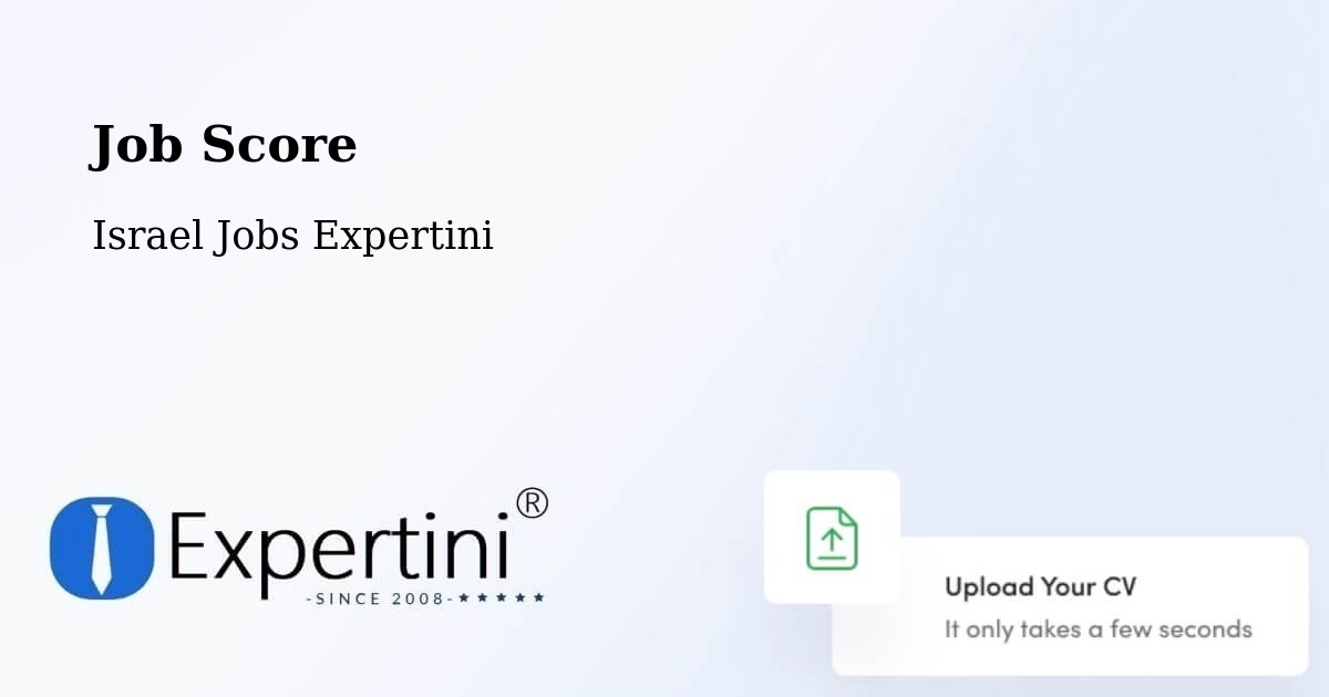 Job Score & Job Description Score Tool – Jerusalem - Israel Jobs Expertini