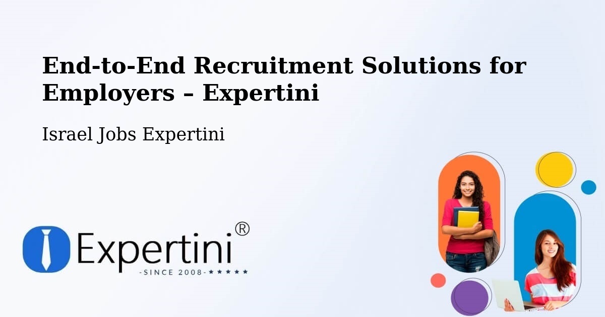 Recruitment Solutions for Employers – Jerusalem - Jerusalem, Israel Jobs Expertini