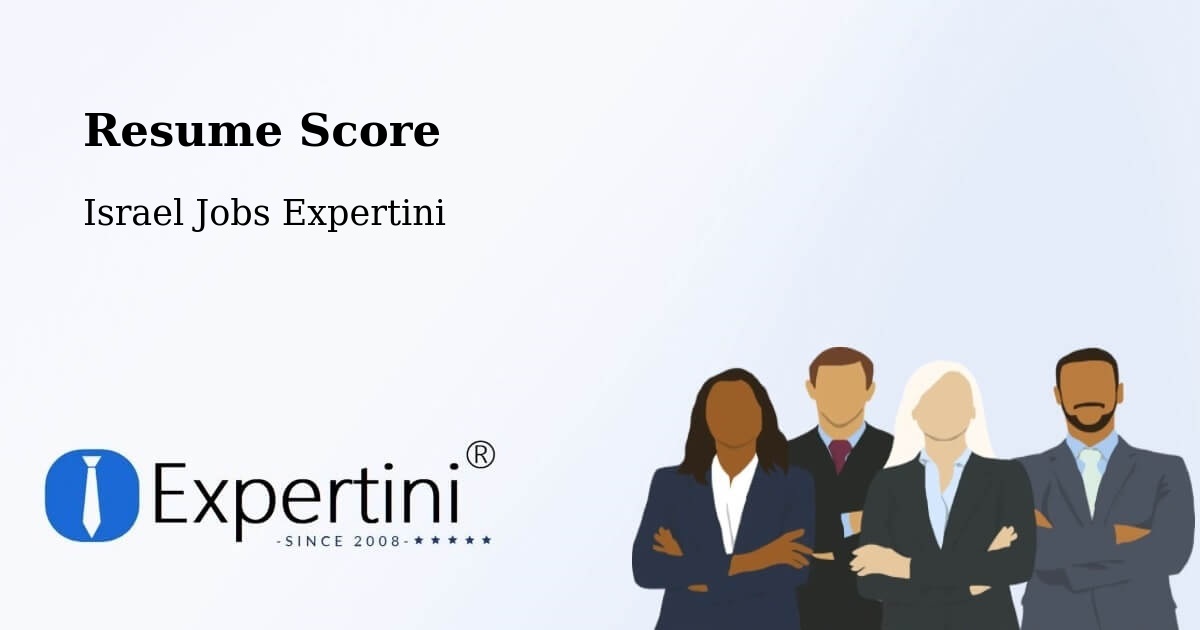 Resume Score & Job Description Match Tool – Jerusalem - Israel Jobs Expertini